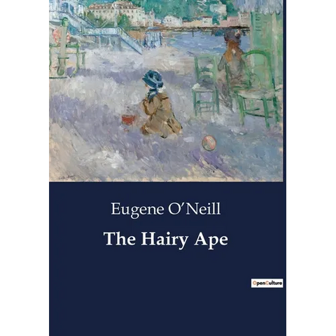 The Hairy Ape