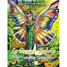 La Oruga Viajera (The Travelling Caterpillar) - Paperback