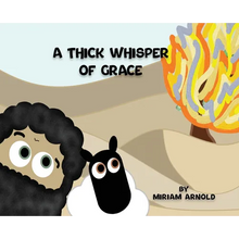 A Thick Whisper Of Grace