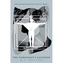 The Hierophant's Daughter - Paperback