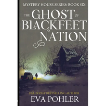 The Ghost of Blackfeet Nation - Paperback