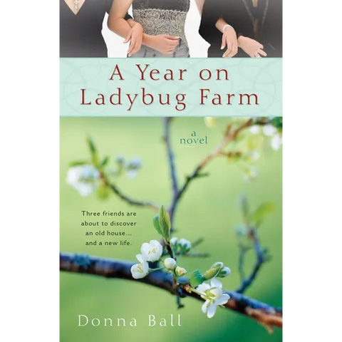 A Year on Ladybug Farm