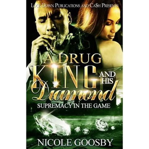 A Drug King and His Diamond: Supremacy in the Game