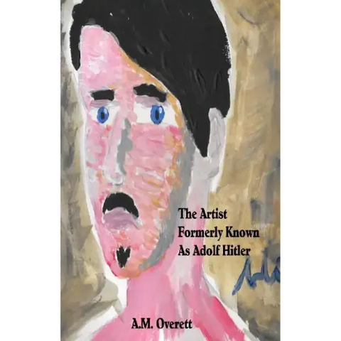 The Artist Formerly Known as Adolf Hitler