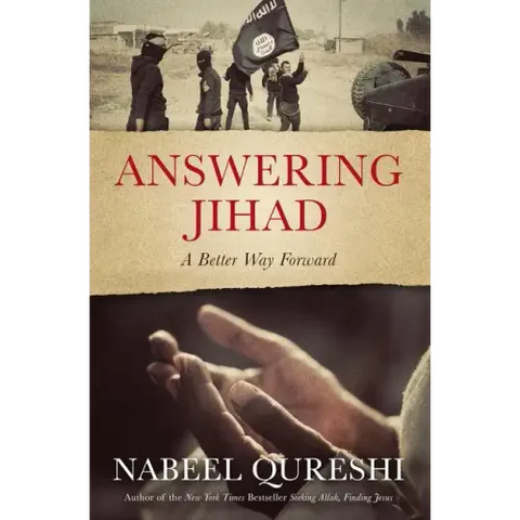 Answering Jihad: A Better Way Forward