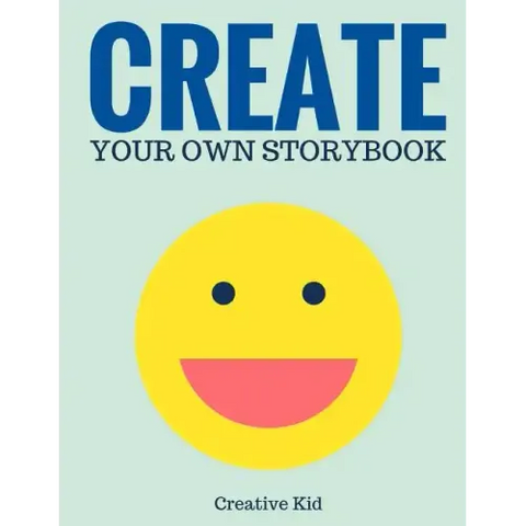 Create Your Own Storybook: 50 Pages - Write, Draw, and Illustrate Your Own Book (Large, 8.5 x 11)