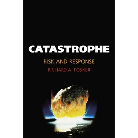 Catastrophe: Risk and Response