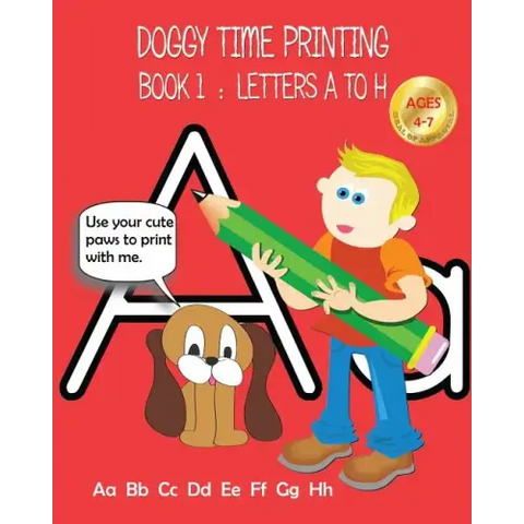 Doggy Time Printing Book 1: Letters Aa to Hh