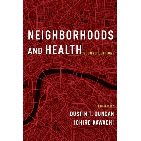 Neighborhoods and Health