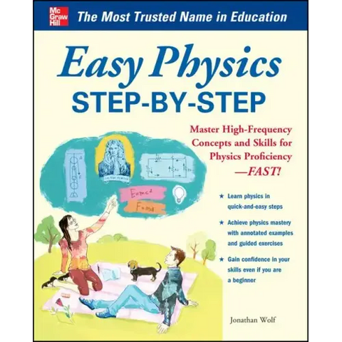 Easy Physics Step-By-Step: With 95 Solved Problems