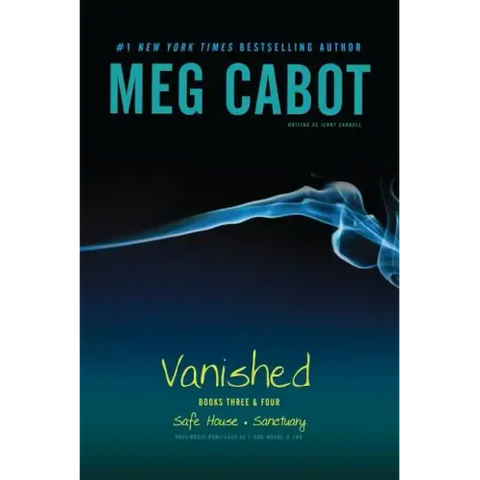 Vanished Books Three & Four: Safe House, Sanctuary