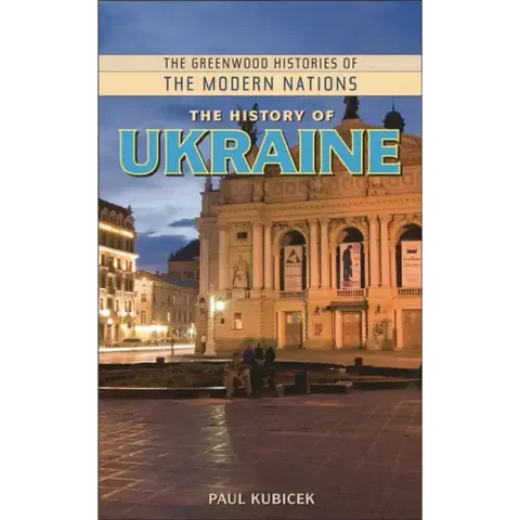 The History of Ukraine