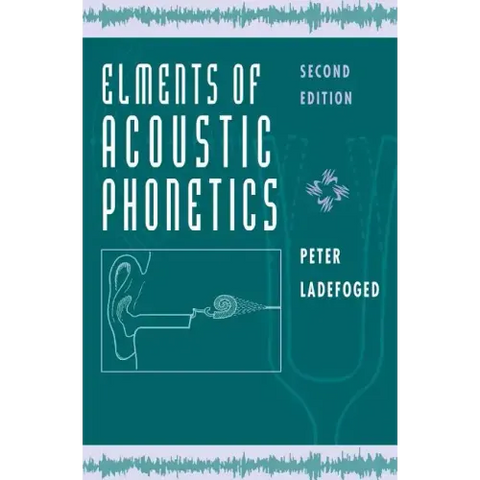 Elements of Acoustic Phonetics