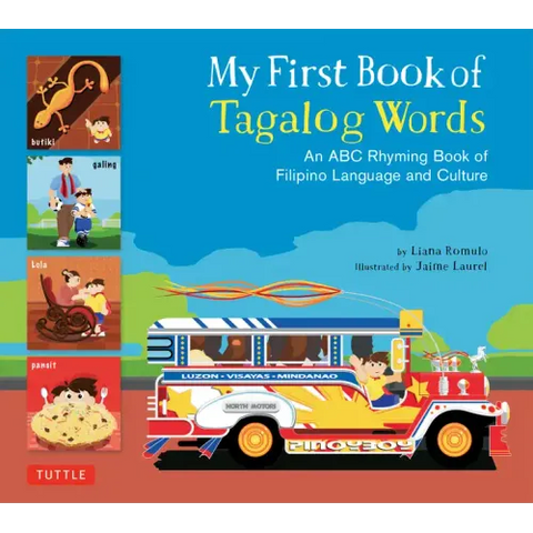 My First Book of Tagalog Words: An ABC Rhyming Book of Filipino Language and Culture