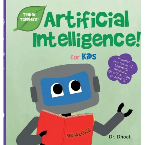 Artificial Intelligence for Kids (Tinker Toddlers)