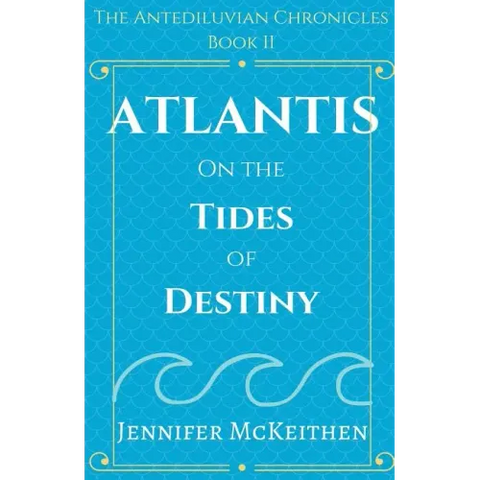 Atlantis On the Tides of Destiny