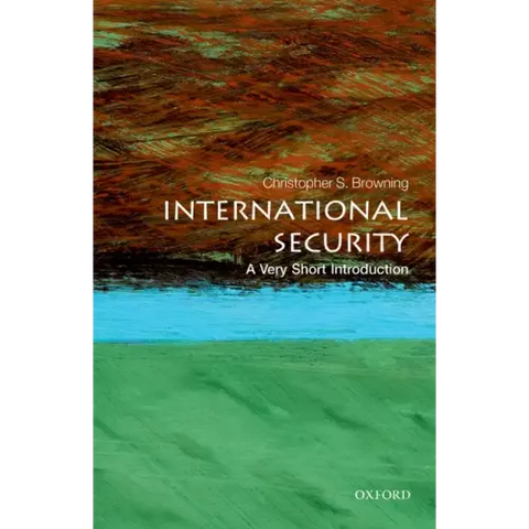 International Security: A Very Short Introduction
