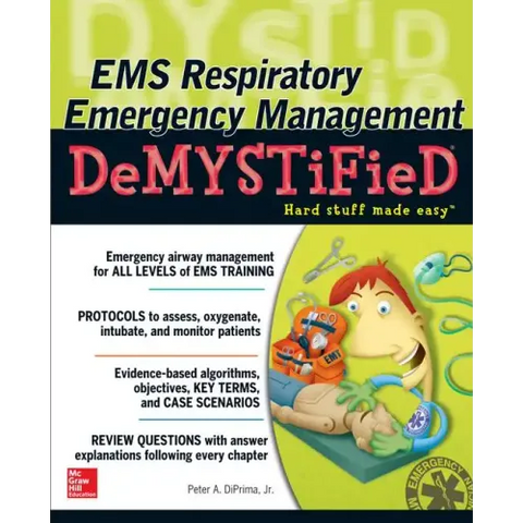 EMS Respiratory Emergency Management Demystified