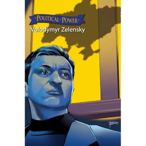 Political Power: Volodymyr Zelenskyy