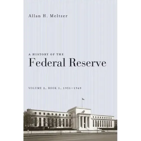 A History of the Federal Reserve, Volume 2, Book 1, 1951-1969
