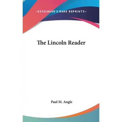 The Lincoln Reader