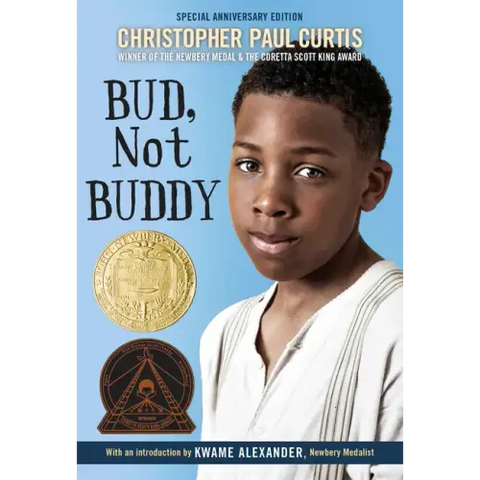 Bud, Not Buddy: (Newbery Medal Winner)