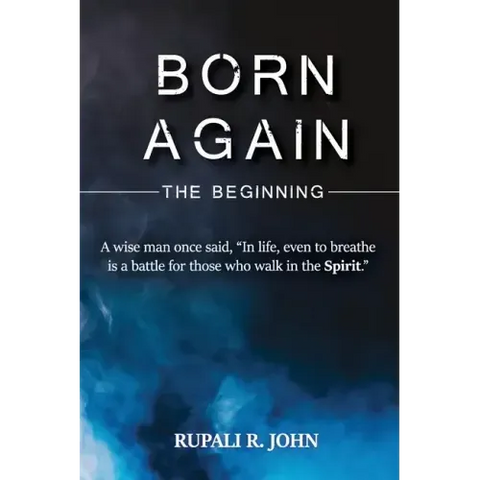 Born Again - The Beginning
