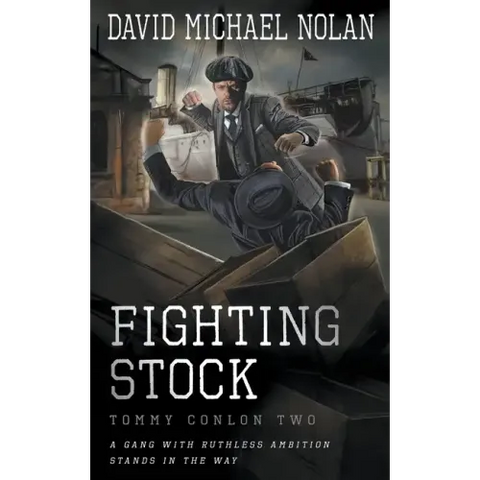 Fighting Stock: A Historical Crime Thriller