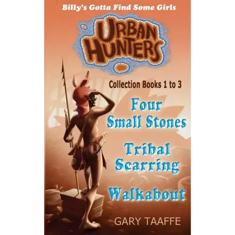 Urban Hunters Collection Books 1 to 3: Billy's Gotta Find Some Girls