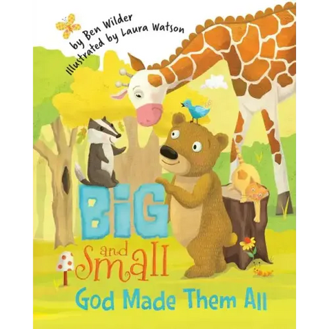 Big and Small, God Made Them All