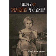 Theory of Spencerian Penmanship