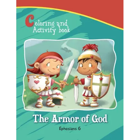 Ephesians 6 Coloring and Activity Book: The Armor of God
