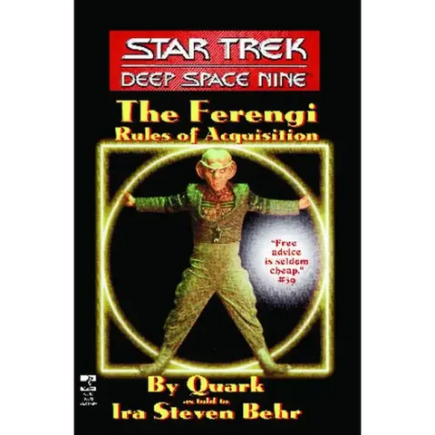 The Star Trek: Deep Space Nine: The Ferengi Rules of Acquisition