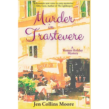 Murder in Trastevere: A Roman Holiday Mystery - Paperback