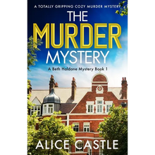 The Murder Mystery: A totally gripping cozy murder mystery