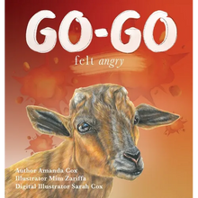 Go-go Felt Angry - Hardcover