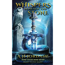 Whispers beneath the Stone - Hardcover