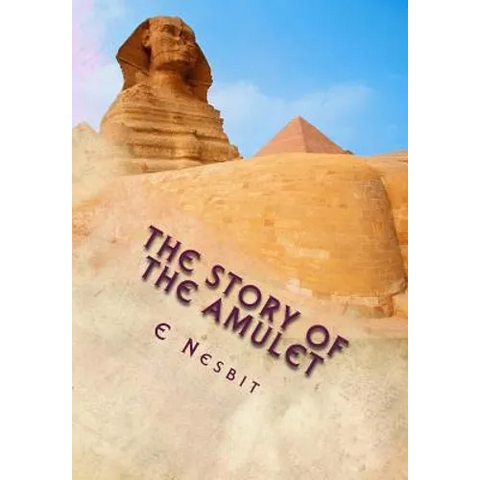 The Story of the Amulet
