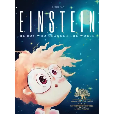 Einstein: The Boy Who Changed the World: Albert Einstein Book for Kids - A Captivating Addition to Inspiring Books About Albert
