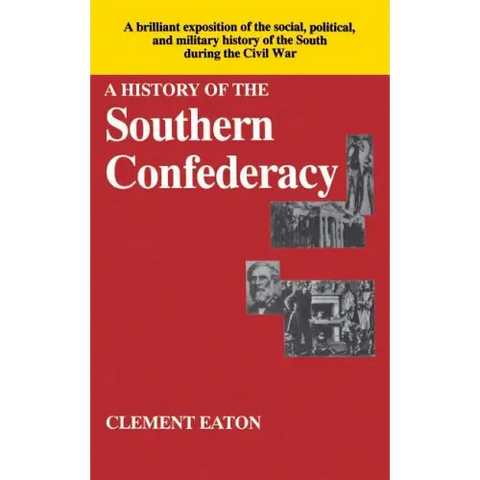 History of the Southern Confederacy