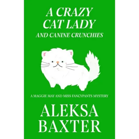 A Crazy Cat Lady and Canine Crunchies