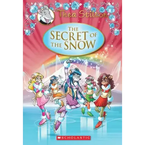 The Secret of the Snow (Thea Stilton: Special Edition #3)