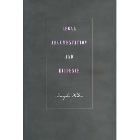 Legal Argumentation and Evidence