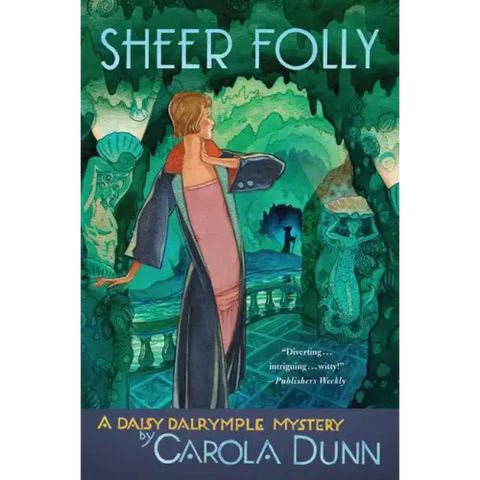 Sheer Folly: A Daisy Dalrymple Mystery