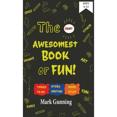 The Most Awesomest Book of Fun!