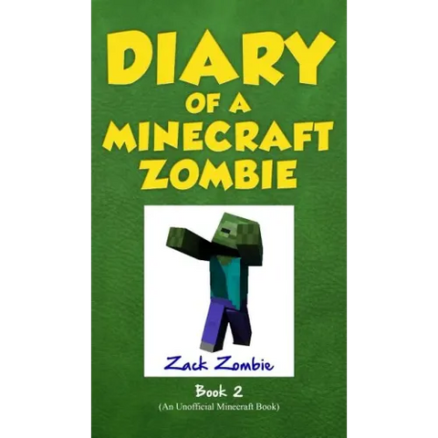 Diary of a Minecraft Zombie Book 2: Bullies and Buddies