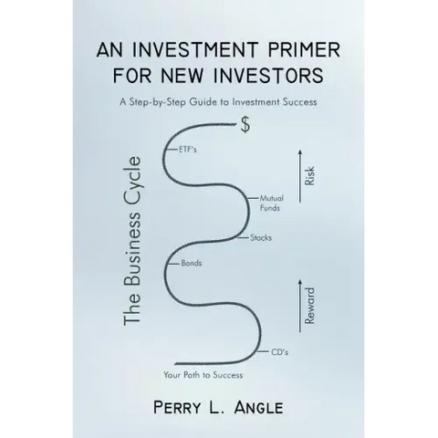 An Investment Primer for New Investors: A Step-by-Step Guide to Investment Success