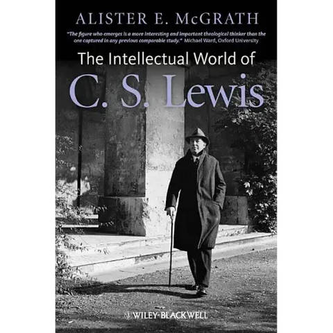 The Intellectual World of C. S. Lewis