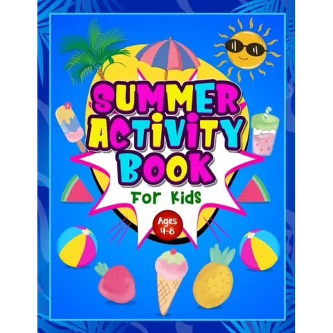 Summer Activity Book for Kids ages 4-8: Fun Puzzle Workbook for Girls & Boys. Includes Mazes, Word Searches, Arts and Crafts, Story Writing, Drawing,