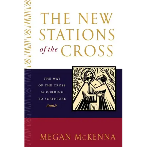 The New Stations of the Cross